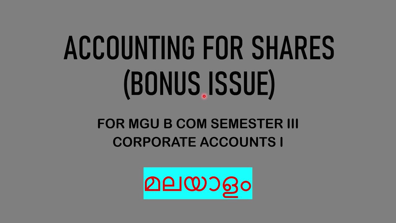Accounting for Shares (Bonus Issue)