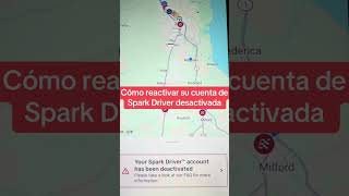 How To Reactivate Walmartspark #spark #walmart #reactivar #deactivate #sparkwalmart #reactivated