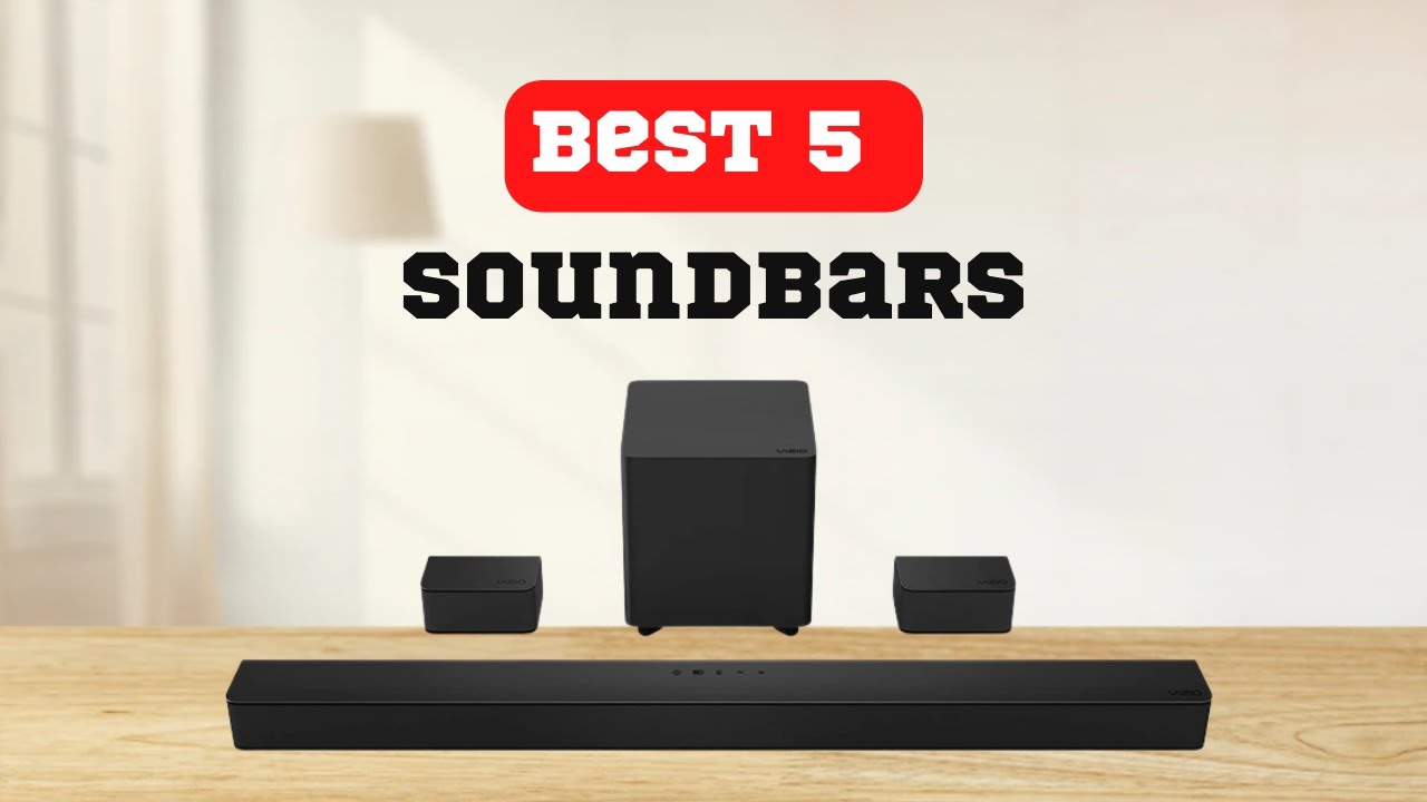 Best 5 Soundbars In 2022 Best Budget Soundbar Review YouTube