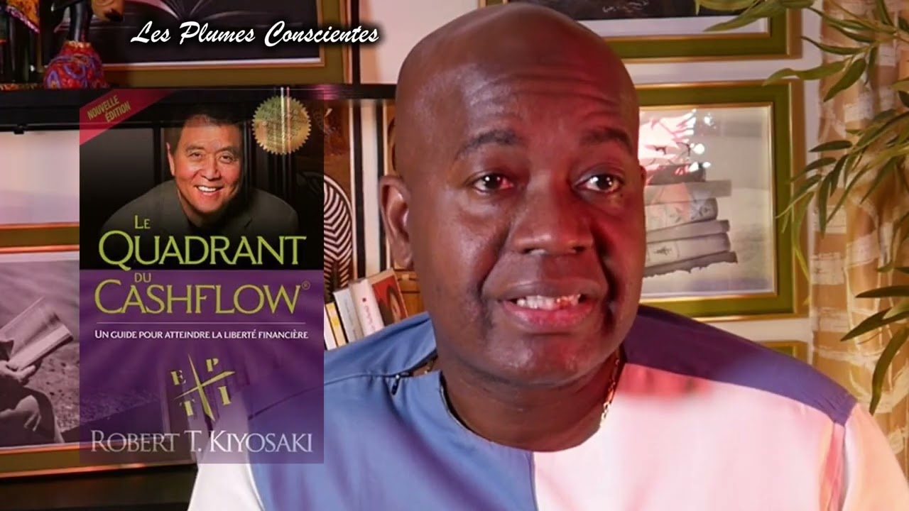LE QUADRANT DU CASHFLOW de Robert Kiyosaki