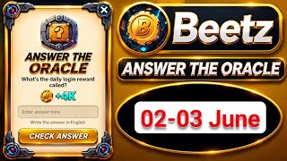 Beetz Daily Answer The Oracle Today | 02 June 