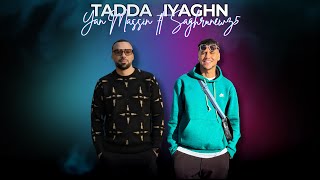 Yan Massin Ft @Saghrunewz5  – Tadda Iyaghn Official Music Video 2025