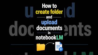 NotebookLM tutorial. Create folder &amp; uploade document. #notebooklm #ai  #summary #10xfaster