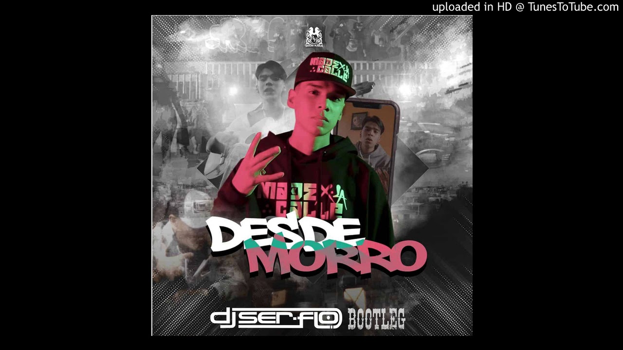 Justin Morales - Desde Morro (Dirty Extended)(DJ SER-FLO Bootleg)