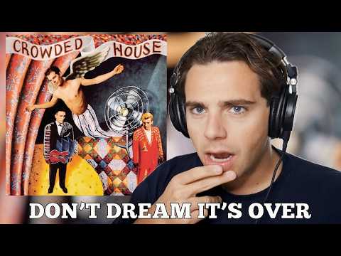 HEY NOW, HEY NOW! Reacting to Don't Dream It's Over by Crowded House!