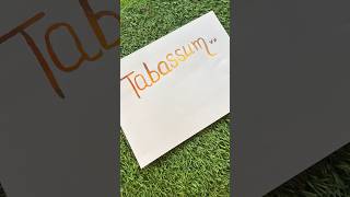 How to write 'Tabassum' Name in Beautiful Calligraphy Style 🎨 | Name Art Shorts#shorts
