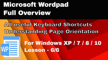 Microsoft Wordpad Full Tutorial For Windows 10 / 8 / 7 / XP | Lesson 6/6