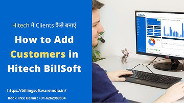 How to Add Customers in Hitech BillSoft