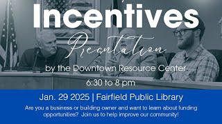 Downtown Resource Center | Incentives Presentation 1.29.25