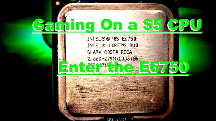 Chip CPU E6750 - Hiệu suất với giá chỉ 5$