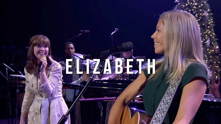 Elizabeth (LIVE) - Keith & Kristyn Getty, Ellie Holcomb