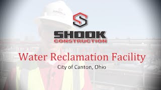 An Inside LOOK Into Construction: Water Reclamation Facility Improvements | Canton, OH