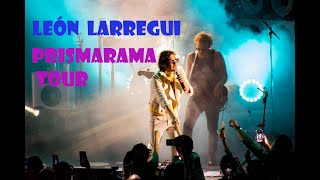 LEÓN LARREGUII, PRISMARAMA TOUR | Guadalajara México, 24 jun 2023