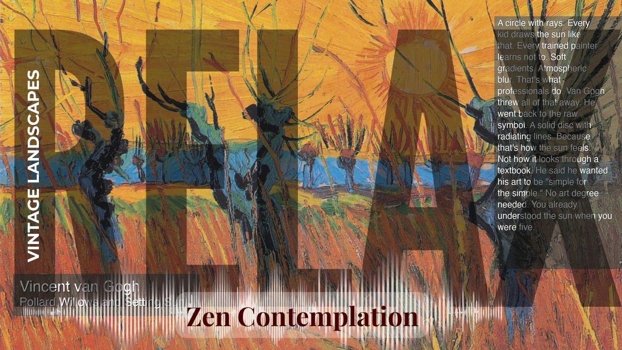 Relax - Relaxing Zen with Vintage Landscapes | Pollard Willows and Setting Sun… & others