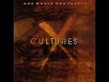 X cultures  one world one people folk worldbeat newage