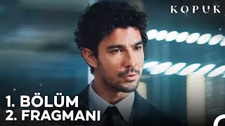 Kopuk 1. Bölüm 2. Fragmanı | İlk Bölüm Cumartesi 20.00'de!