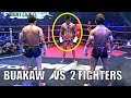 Buakaw vs 2 fighters