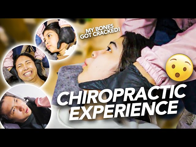 Our Bones Got Cracked! (Chiropractic Experience)