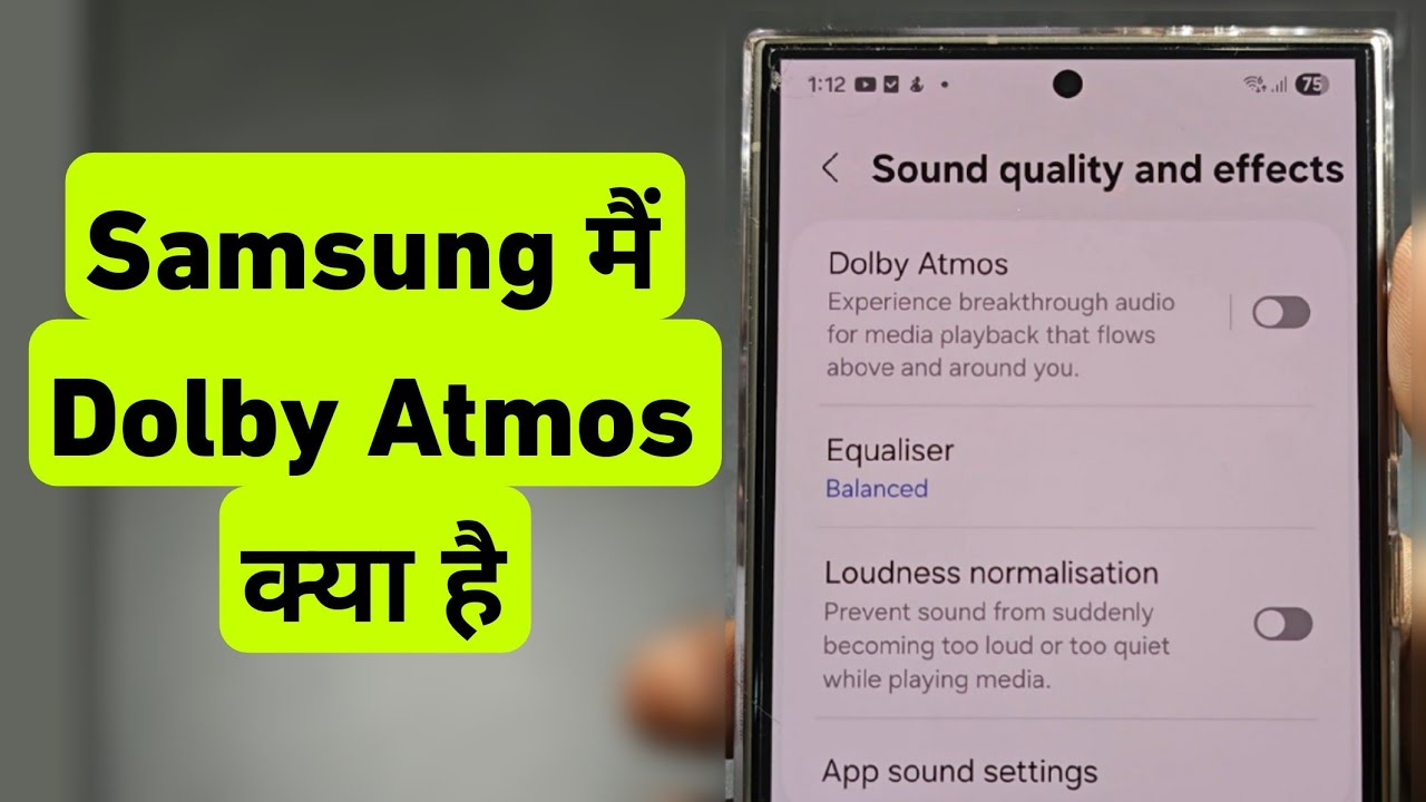 Samsung Me Dolby Atmos Kya Hai | How To Enable Dolby Atmos On Samsung ...