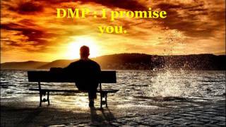 DMP i promise you.wmv chords