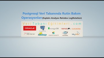 Postgresql Veri Tabanında Rutin Bakım İşlemleri