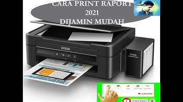 CARA PRINT RAPORT 2021 DIJAMIN MUDAH DAN SIMPLE
