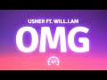 Usher OMG Lyrics Ft Will I Am 