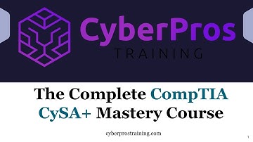 Welcome to the CompTIA CySA+ Mastery Course