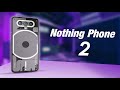 Nothing phone 2 unveiled game changers smartphone2023 