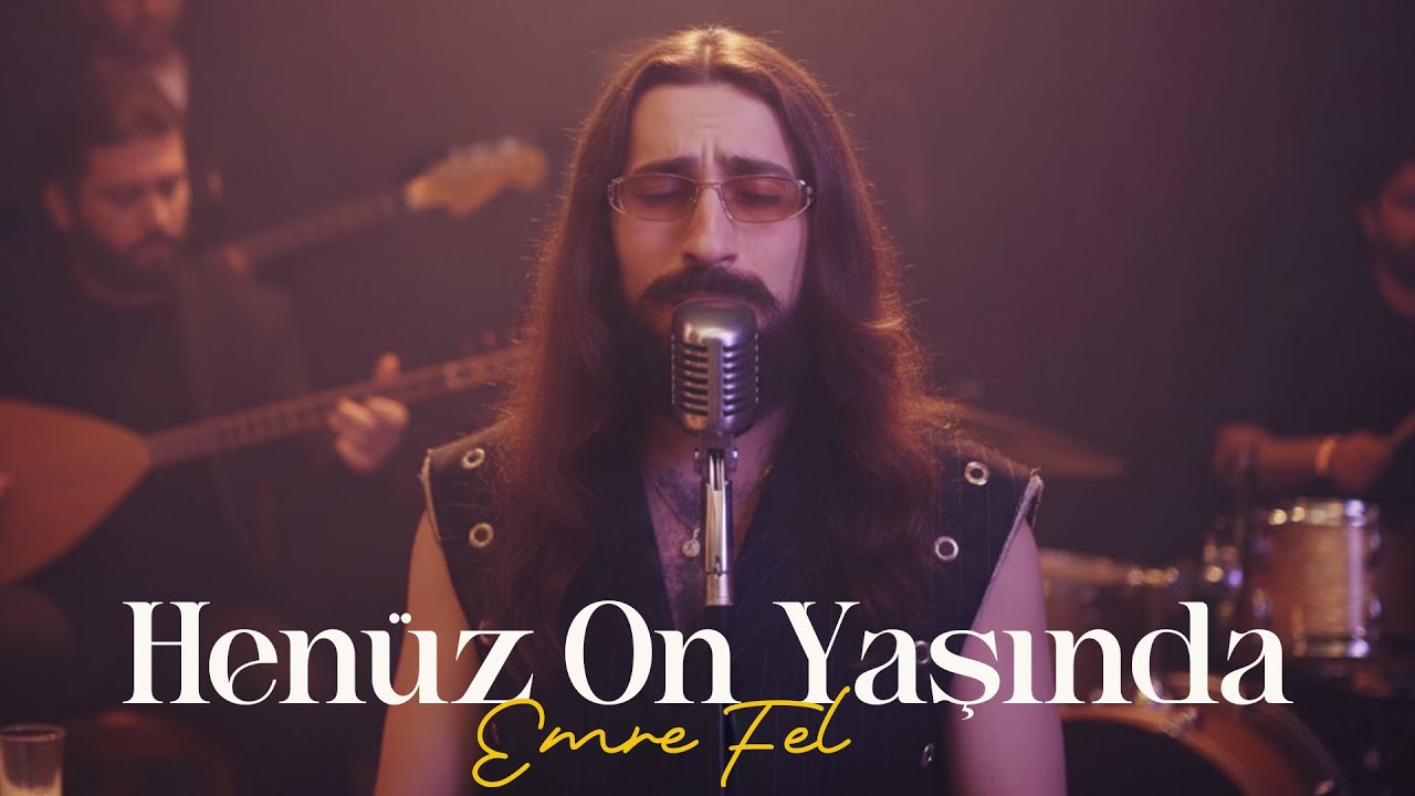Henüz On Yaşında - Emre Fel I 🎶 Trend Türkçe Pop 2026🌟Güncel Hit 🎵 Modern Pop  🎸 Viral Müzik 2025 🔥