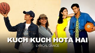 Download Lagu Kuch Kuch Hota Hai | Shah Rukh Khan | Kajol | Rani Mukherjee | Dance Cover MP3