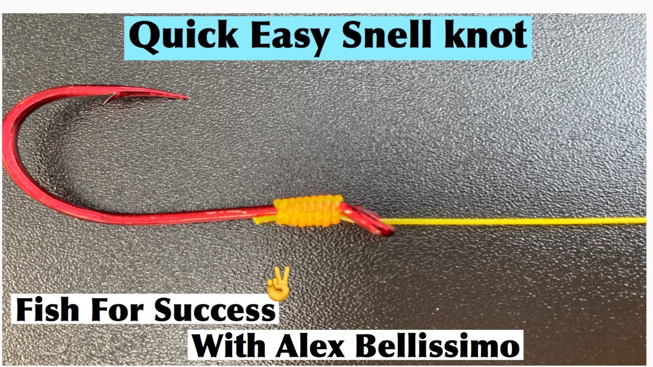 Snell Knot step by step  Quick And Easy Knot that i show you 
