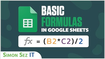 Working with Basic Formulas in Google Sheets