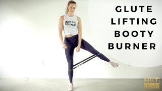 Glute Lifting Booty Burner | Mini Band Workout