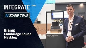Integrate 2025: Cambridge Sound Masking (Biamp)