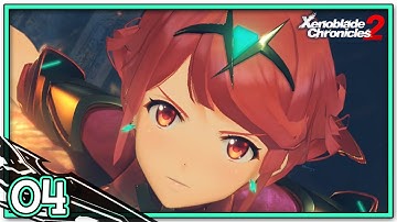 Xenoblade Chronicles 2 - Part 4 | The Aegis! [Nintendo Switch Gameplay Walkthrough]