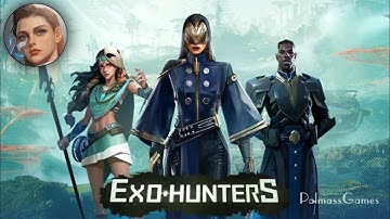 ExoHunters: Galaxy Gameplay (android & ios)