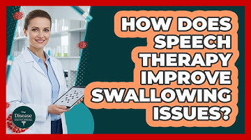 How Does Speech Therapy Improve Swallowing Issues?