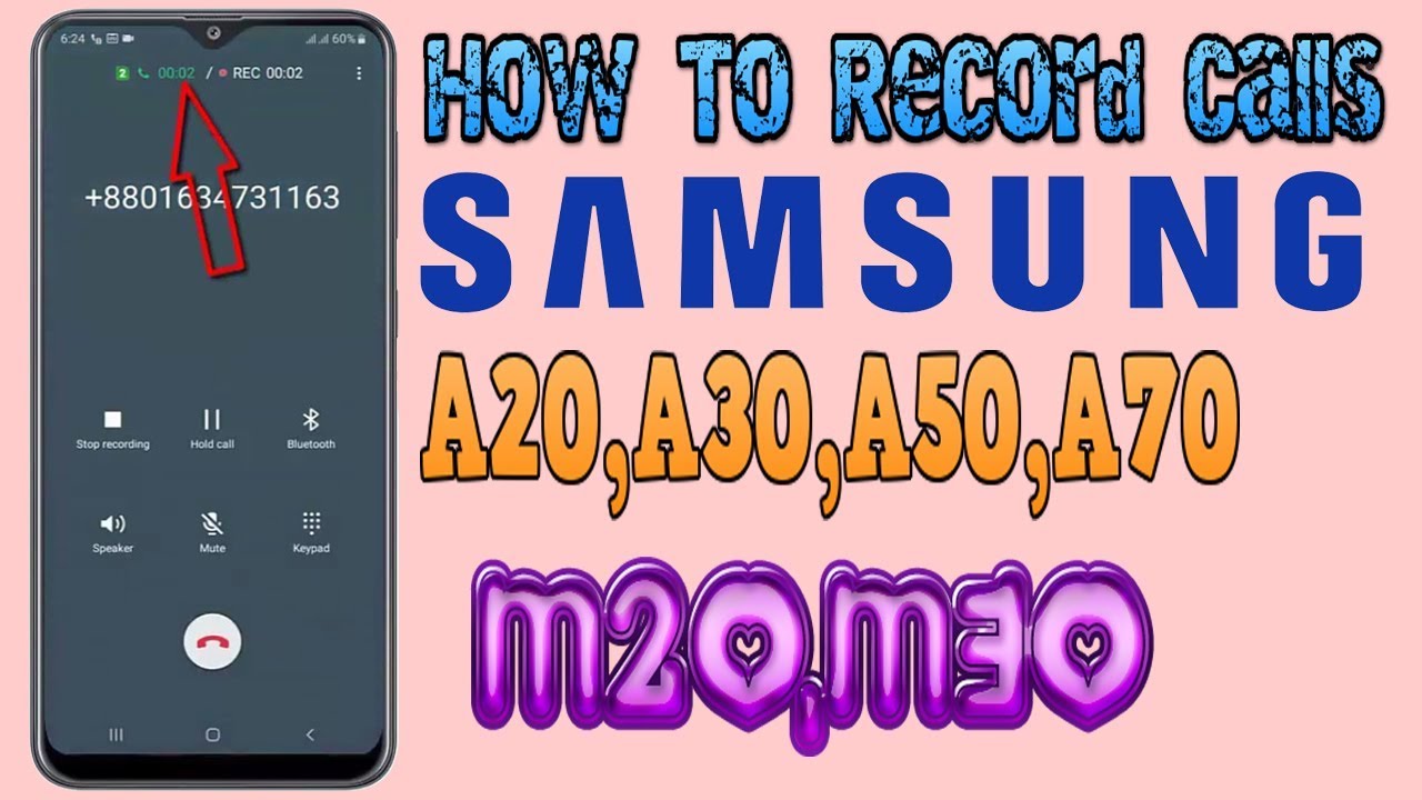 How To Record Calls : Samsung A20/A30/A50/A70/M20/M30 | Enable Samsung Call  Recorder #HelpingMind - YouTube