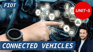 Connected vehicles || Unit 5 || FIOT || CSE || JNTUH