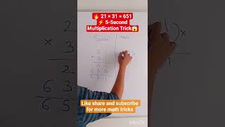 ✅ Maths Trick: Multiply 21 × 31 in Seconds! 🤯 | Fast Mental Maths #Shorts