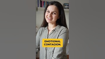 EMOTIONAL CONTAGION EXPLAINED - Why We Pass Our Feelings On to Others