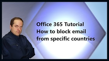 Microsoft 365 Tutorial  How to block email from specific countries