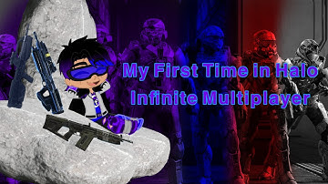 my first time on halo infinite multiplayer
