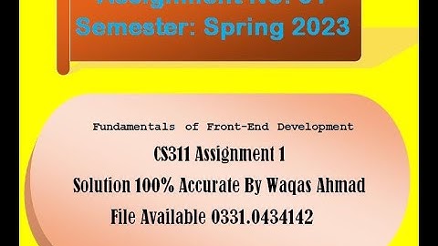 CS311 ASSIGNMENT 1 SOLUTION BY WAQAS 100% CORRECT 2023