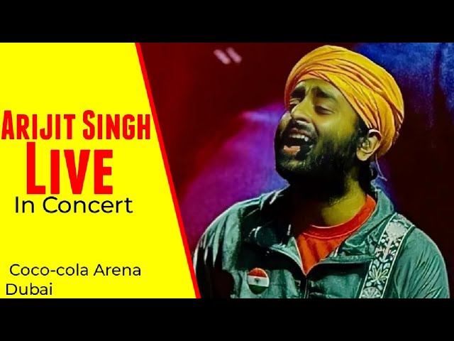 Arijit Singh 🥹❤️ Live in concert At Cocacola Arena Dubai 🔥 class=