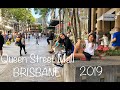 Queen Street Mall 2019 Brisbane