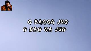 G BAGA Jug jag by STOOPID BOY LYRICS VIDEO gibag na jag_1080p.mp4