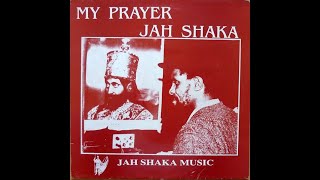 Jah Shaka ‎– My Prayer (Full album 1989)