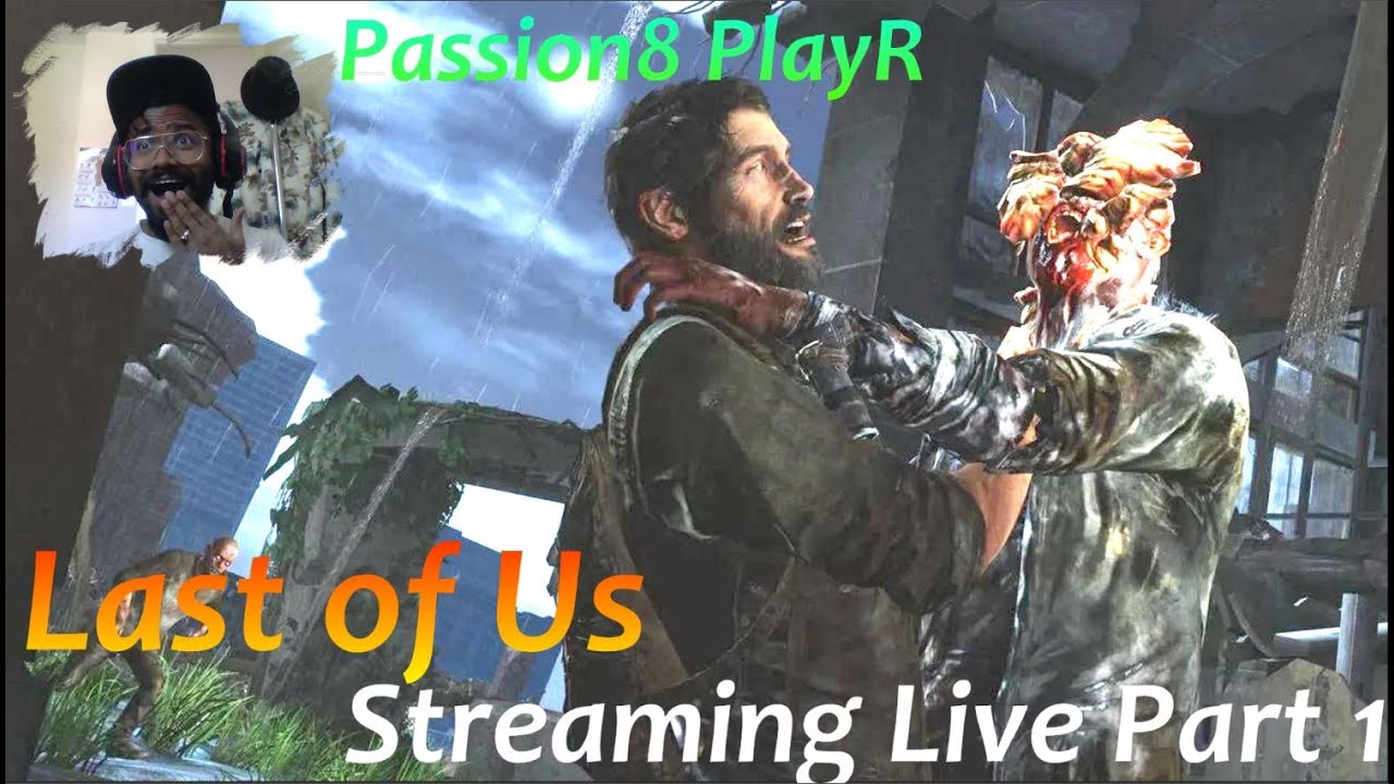 The Last of Us - Walkthrough Part 1 - YouTube